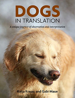DOGS IN TRANSLATION - NEW