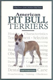 AMERICAN PIT BULL TERRIERS NEW OWNERS GUIDE