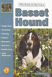 BASSET HOUND GUIDE TO OWNING