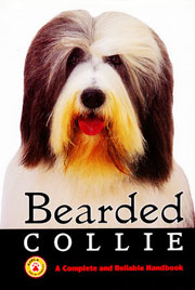 BEARDED COLLIE COMPLETE RELIABLE HANDBOOK