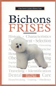BICHON FRISES NEW OWNERS GUIDE