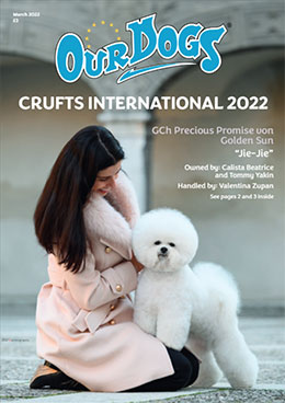 OUR DOGS CRUFTS INTERNATIONAL 2022