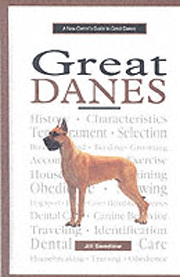 GREAT DANE - NEW OWNERS GUIDE