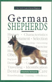NEW OWNERS GUIDE TO THE GERMAN SHEPHERD 