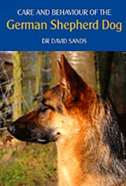 GERMAN SHEPHERD DOG - CARE AND BEHAVIOUR