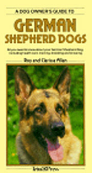 GERMAN SHEPHERD DOG OWNERS GUIDE TO THE