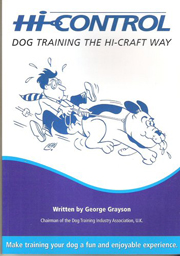 HI CONTROL - DOG TRAINING THE HI-CRAFT WAY