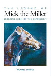 THE LEGEND OF MICK THE MILLER - OUT OF STOCK