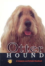 OTTERHOUND COMPLETE AND RELIABLE HANDBOOK