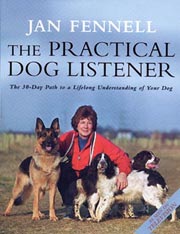 PRACTICAL DOG LISTENER 30 DAY PATH TO LIFELONG UNDERSTANDING