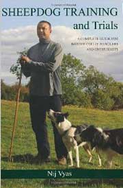 SHEEPDOG TRAINING AND TRIALS A COMPLETE GUIDE FOR BORDER COLLIE OWNERS