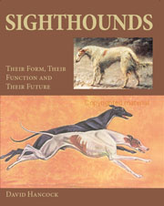 SIGHTHOUNDS THEIR FORM THEIR FUNCTION AND THEIR FUTURE