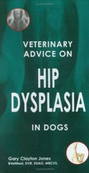 VETERINARY ADVICE ON HIP DYSPLASIA IN DOGS