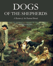 DOGS OF THE SHEPHERDS (Hardback)