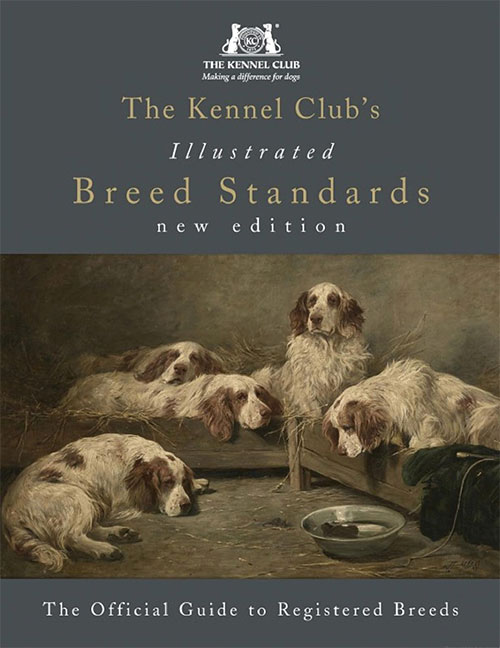The Kennel Clubs Illustrated Breed Standards