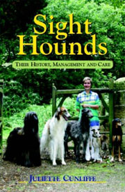 SIGHT HOUNDS, THEIR HISTORY, MANAGEMENT AND CARE